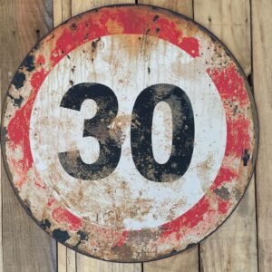 Panneau de signalisation métal vieilli déco 30 Km/h
